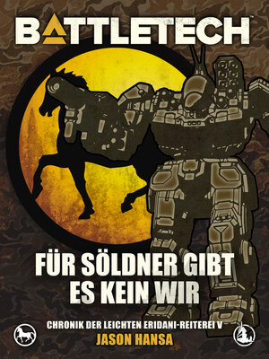 cover image of BattleTech--Für Söldner gibt es kein Wir